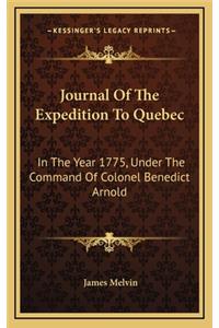 Journal of the Expedition to Quebec