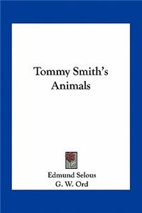 Tommy Smith's Animals