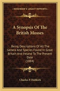 Synopsis of the British Mosses a Synopsis of the British Mosses