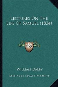 Lectures on the Life of Samuel (1834)