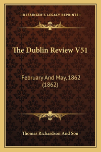 Dublin Review V51