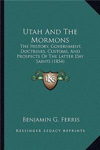 Utah And The Mormons