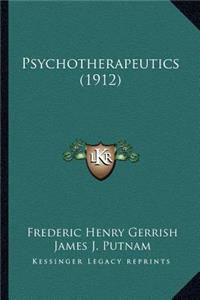 Psychotherapeutics (1912)