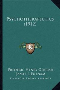 Psychotherapeutics (1912)