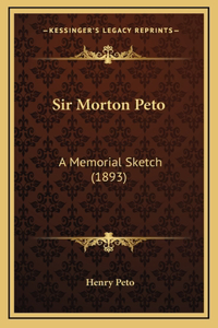 Sir Morton Peto