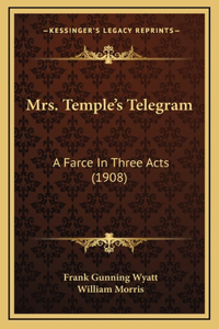 Mrs. Temple's Telegram
