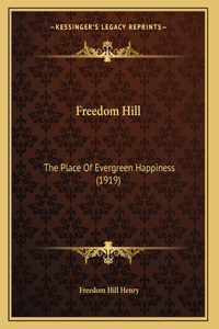 Freedom Hill