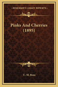 Pinks And Cherries (1895)