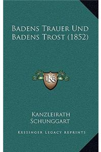 Badens Trauer Und Badens Trost (1852)