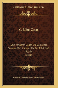 C. Julius Casar
