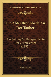 Abtei Bronnbach An Der Tauber