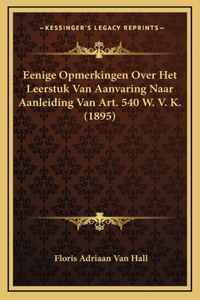 Eenige Opmerkingen Over Het Leerstuk Van Aanvaring Naar Aanleiding Van Art. 540 W. V. K. (1895)