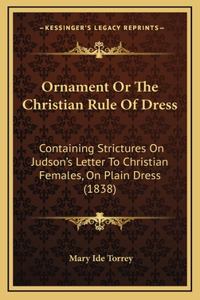 Ornament Or The Christian Rule Of Dress