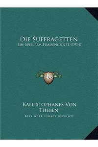 Die Suffragetten