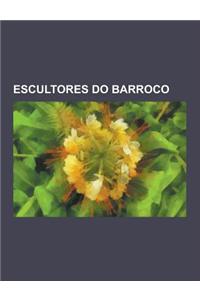 Escultores Do Barroco