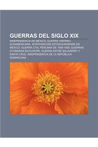 Guerras del Siglo XIX