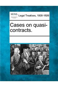 Cases on quasi-contracts.
