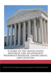 A Guide to the United States Antitrust Law