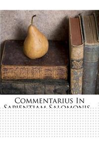 Commentarius in Sapientiam Salomonis...