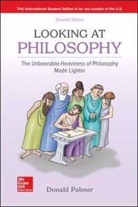 Looking At Philosophy: The Unbearable Heaviness of Philosophy Made Lighter
