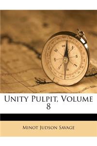 Unity Pulpit, Volume 8