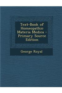 Text-Book of Homeopathic Materia Medica