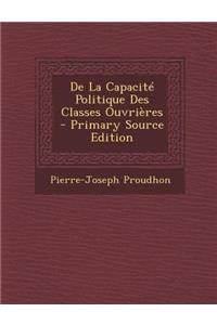 de La Capacite Politique Des Classes Ouvrieres