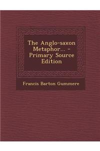 The Anglo-Saxon Metaphor...