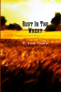 Rust In The Wheat