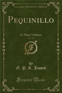 Pequinillo, Vol. 3 of 3