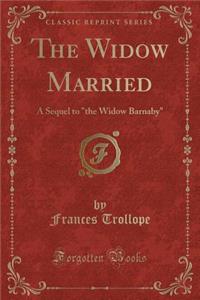The Widow Married