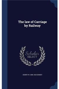 law of Carriage by Railway