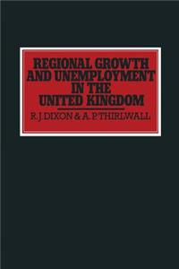 Regional Growth and Unemployment in the United Kingdom