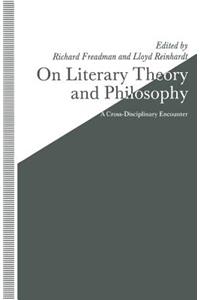 On Literary Theory and Philosophy