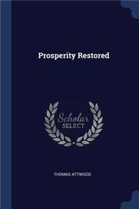 Prosperity Restored