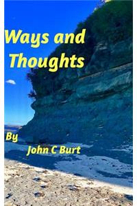 Ways and Thoughts ....