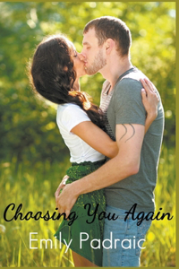 Choosing You Again