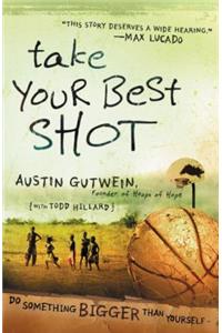 Take Your Best Shot