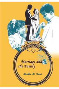 Marriage and the Family