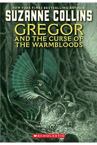 Gregor and the Curse of the Warmbloods
