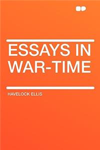 Essays in War-Time