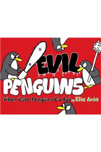 Evil Penguins