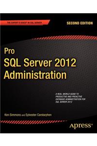Pro SQL Server 2012 Administration