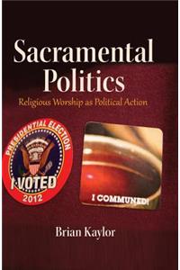 Sacramental Politics