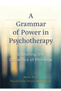 A Grammar of Power in Psychotherapy