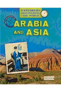 The Exploration of Arabia and Asia