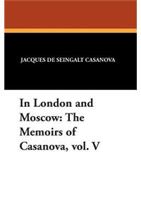 In London and Moscow