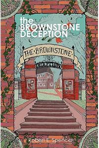 The Brownstone Deception