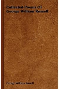 Collected Poems of George William Russell