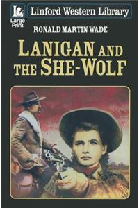 Lanigan and the She-Wolf